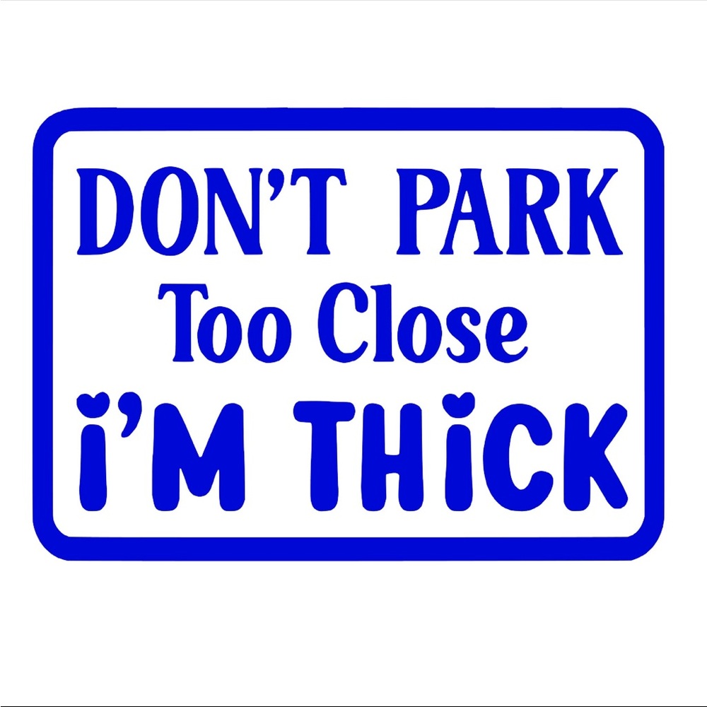 To Thick Decal 5inX5in